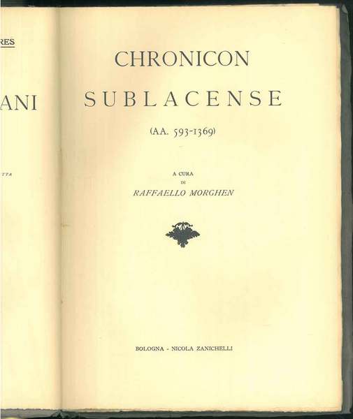 Subiaco Chronicon Sublacense 593-1369. Rerum italicarum scriptores.