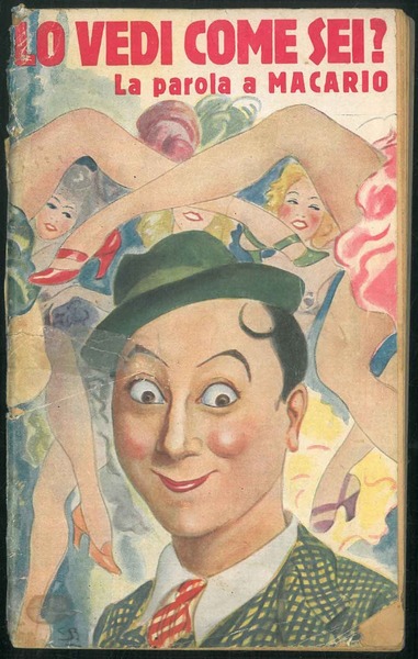 Lo vedi come sei? La parola a Macario