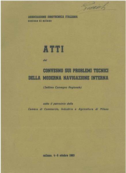 Atti del convegno sui problemi della moderna navigazione interna (Settimo …