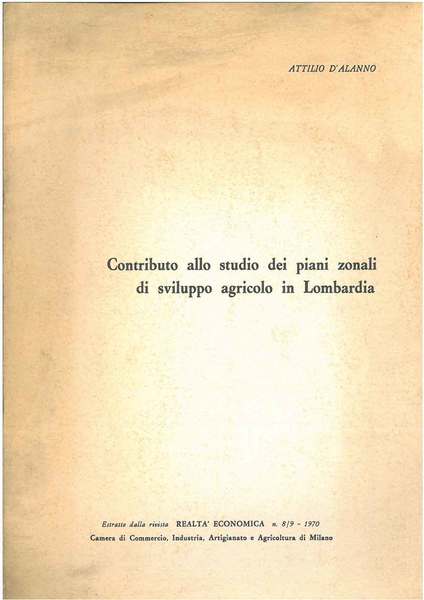 Contributo allo studio dei piani zonali di sviluppo agricolo in …