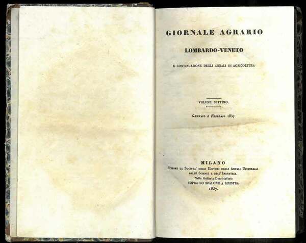 Giornale Agrario Lombardo-Veneto e continuazione degli Annali di Agricoltura. Con …