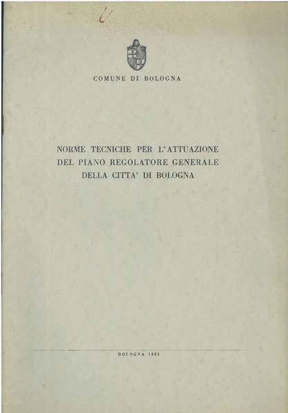 Norme tecniche per l'attuazione del piano regolatore generale della città …