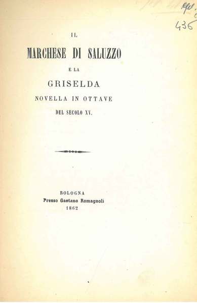 Il marchese di Saluzzo e la Griselda. Novella in ottave …