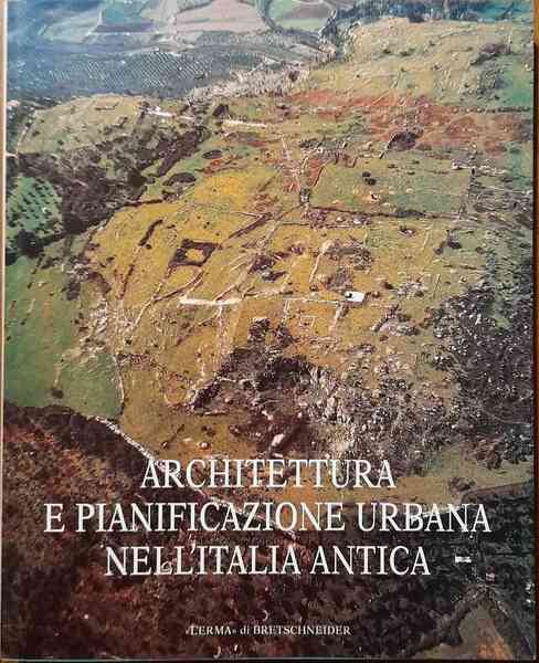 Architettura e pianificazione urbana nell'Italia antica