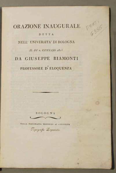 Orazione inaugurale detta nell'Università di Bologna il di 2 gennaio …