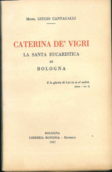 Caterina de' Vigri. La santa eucaristica di Bologna