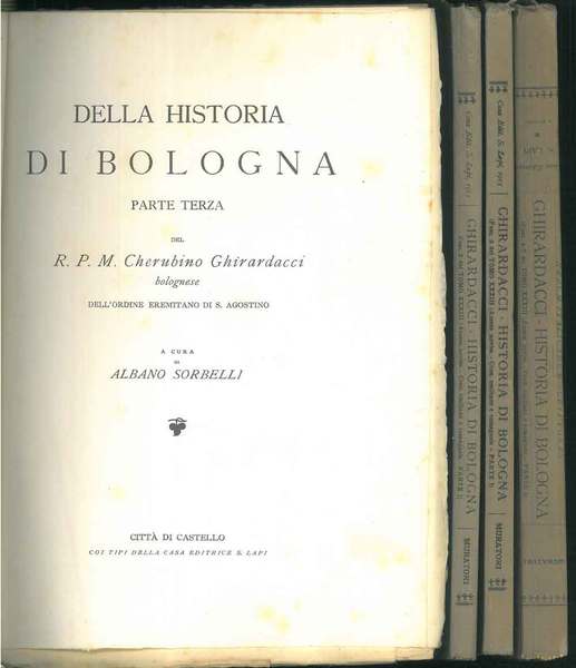 Della historia di Bologna. Parte terza. Fasc. 1, 2, 3, …