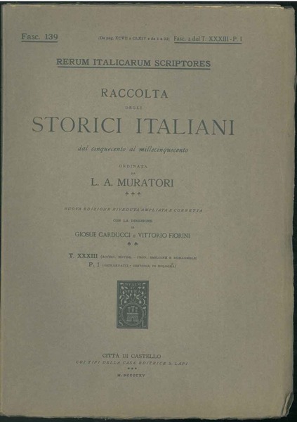 Della historia di Bologna. Parte prima. Fasc. 2 del Tomo …