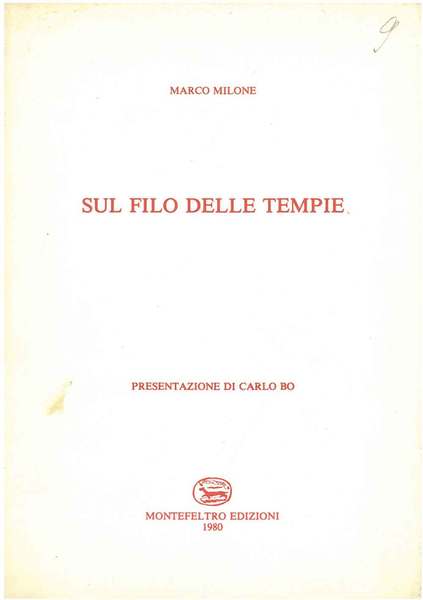 Sul filo delle tempie Presentazione di Carlo Bo