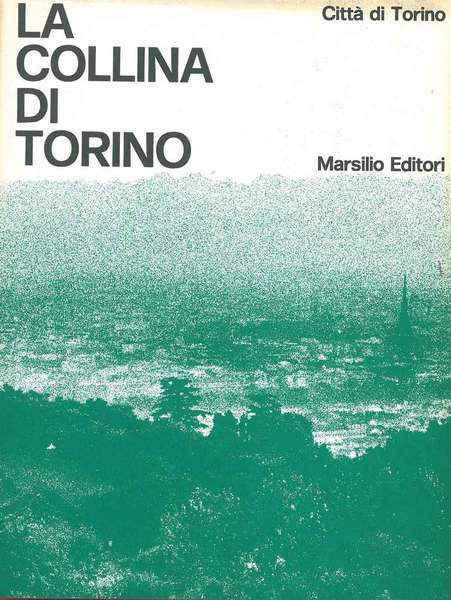 Saggi su la collina di Torino