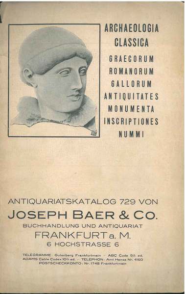 Archaeologia classica graecorum romanorum gallorum antiquitates monumenta inscriptiones nummi
