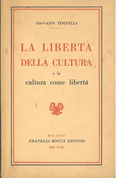 La libertà della cultura e la cultura come libertà
