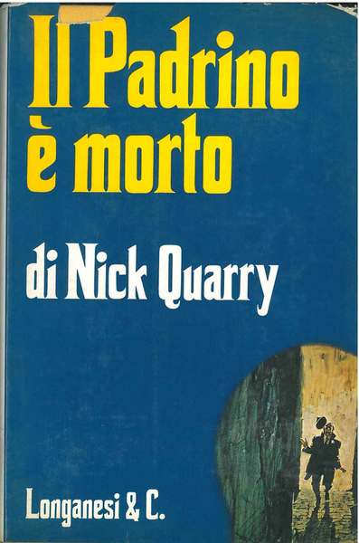 Il Padrino è morto Traduzione di B. Oddera