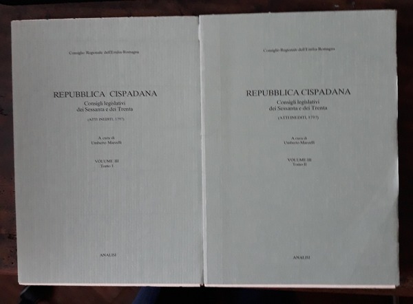 Repubblica Cispadana - Consigli legislativi dei Sessanta e dei Trenta …