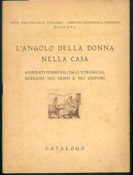 L' Angolo della donna nella casa. Ambienti femminili dall'etrusco al …