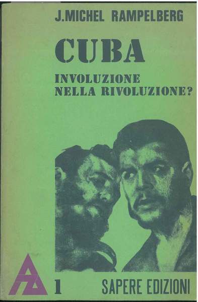 Cuba. Involuzione nella rivoluzione