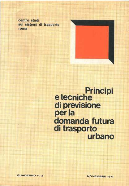 Principi e tecniche di previsione della domanda di trasporto nelle …