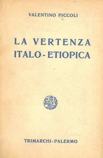La vertenza italo-etiopica