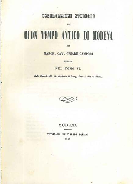 Osservazioni storiche sul buon tempo antico di Modena Estratto da …
