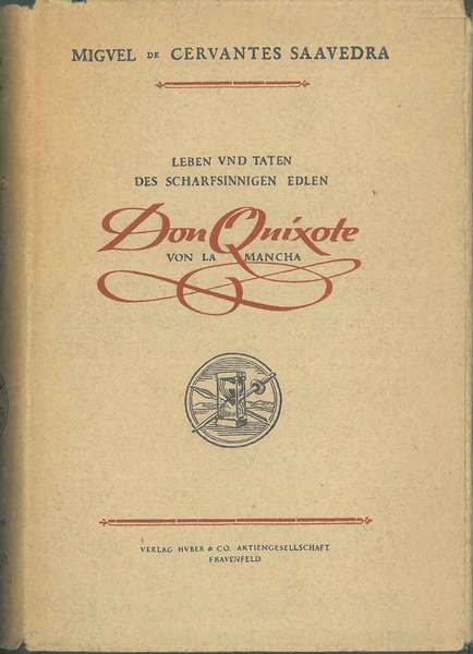 Leben und taten des scharfsinnigen edlen Don Quixote von la …