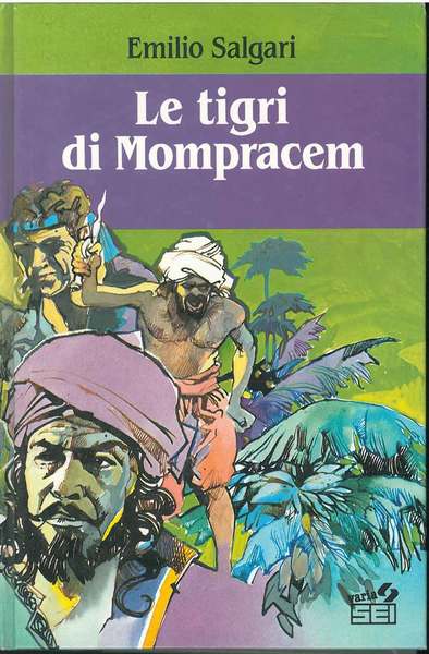 Le tigri di Mompracem. Edizione integrale