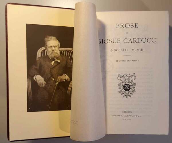 Prose di Giosue Carducci 1859-1903. Edizione definitiva