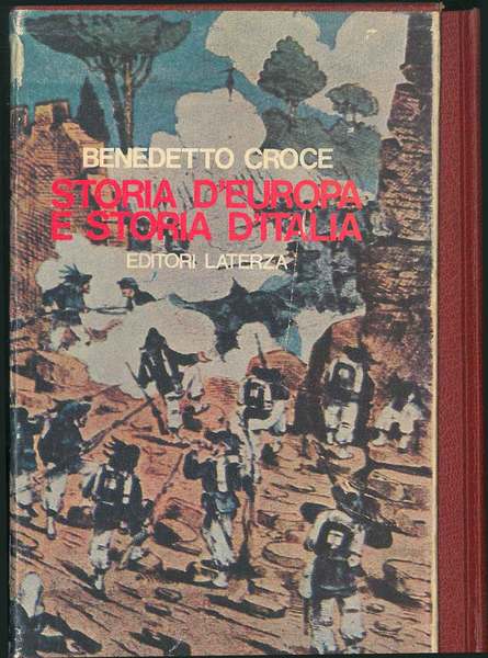 Storia d'Europa nel secolo decimonono. Storia d'Italia dal 1871 al …