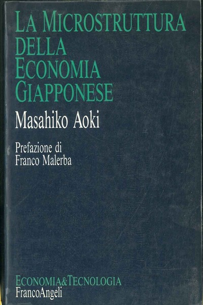 La microstruttura della economia giapponese Prefazione di F. Malerba