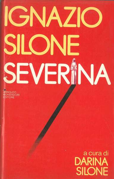 Severina A cura e con testi di D. Silone Presentazione …