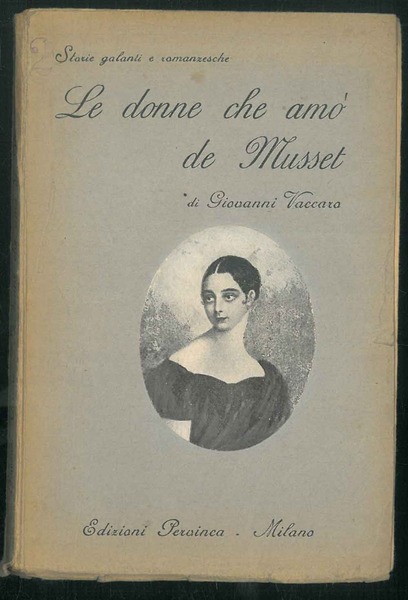 Le donne che amò De Musset