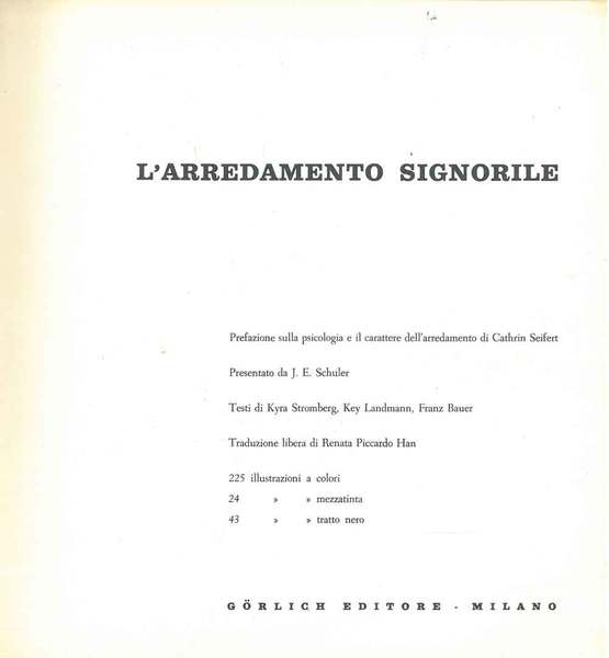L' arredamento signorile Prefazione di C. Seifert Presentazione di J. …