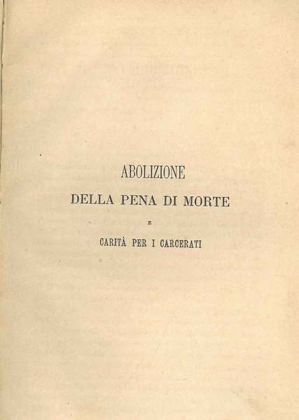 Abolizione della pena di morte e carità per i carcerati