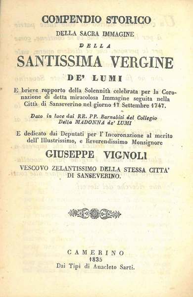 Compendio storico della Sacra Immagine della Santissima Vergine de' lumi …