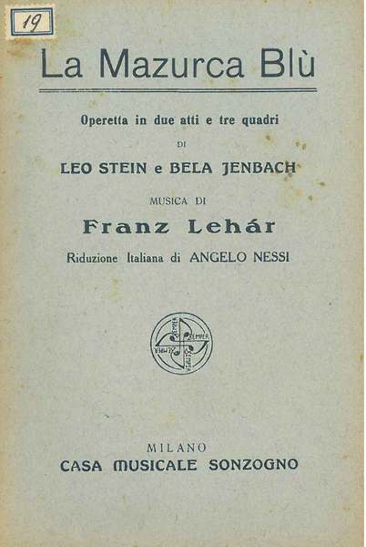 La mazurca blu. Operetta in due atti e tre quadri