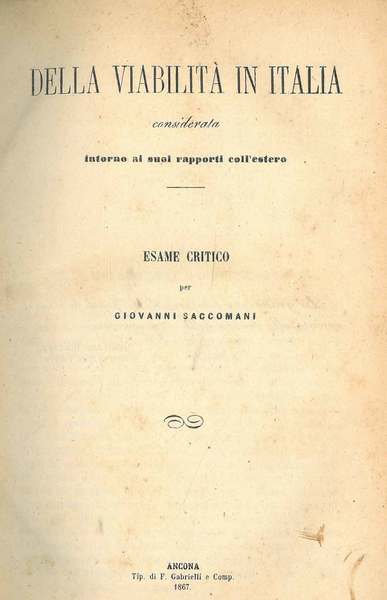 Della viabilità considerata intorno ai suoi rapporti coll'estero