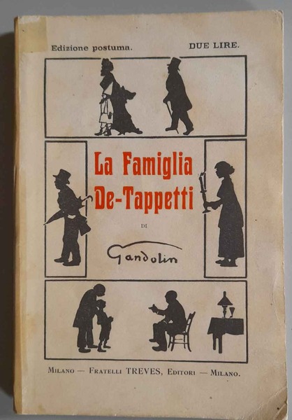 La famiglia De-Tappetti. Edizione postuma