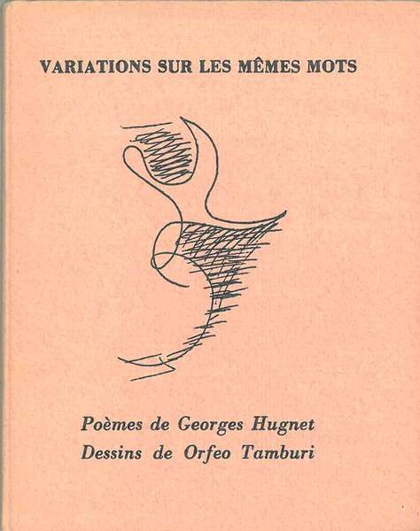Variations sur les memes mots avec 34 dessins par Orfeo …