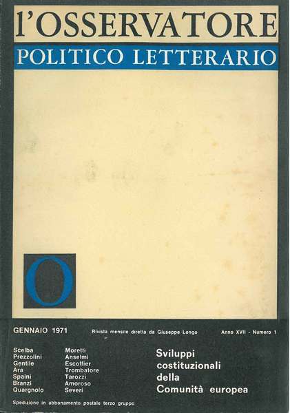 L' osservatore politico letterario. Rivista mensile diretta da Giuseppe Longo. …
