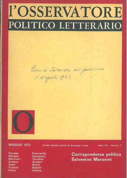 L' osservatore politico letterario. Rivista mensile diretta da Giuseppe Longo. …