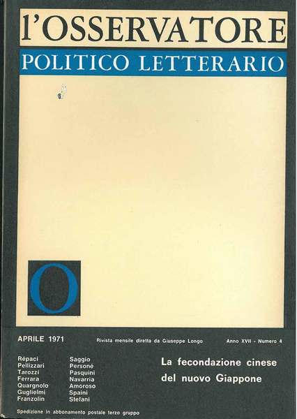 L' osservatore politico letterario. Rivista mensile diretta da Giuseppe Longo. …