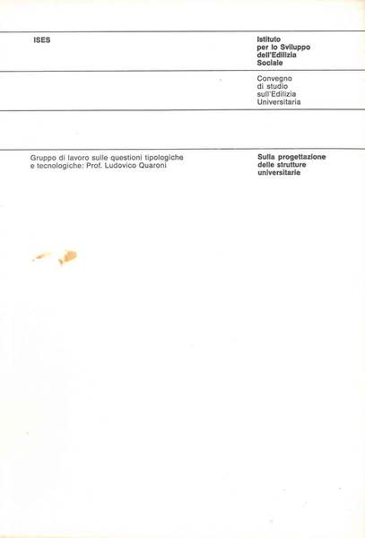 Sulla progettazione delle strutture universitarie. Ises