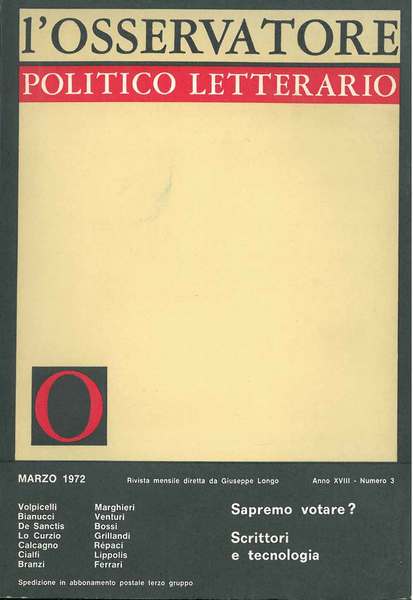 L' osservatore politico letterario. Rivista mensile diretta da Giuseppe Longo. …