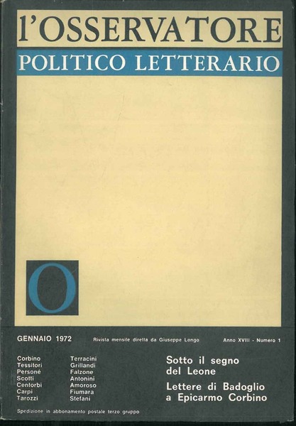 L' osservatore politico letterario. Rivista mensile diretta da Giuseppe Longo. …