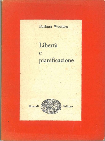 Libertà e pianificazione. Traduzione di P. Solari.
