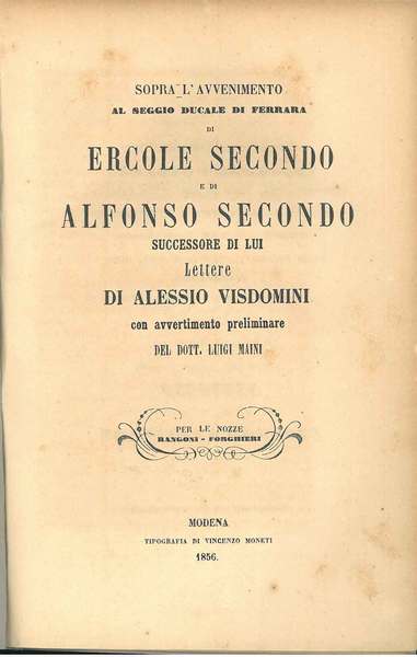 Sopra l'avvenimento al seggio ducale di Ferrara di Ercole Secondo …