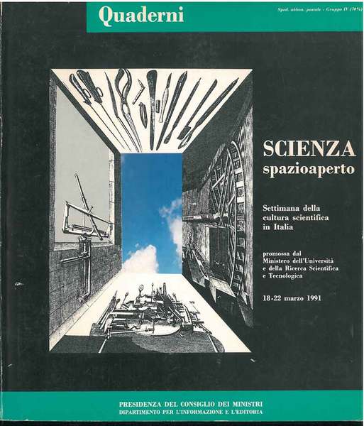 Scienza: Spazioaperto. Settimana della cultura scientifica in Italia. In Quaderni …
