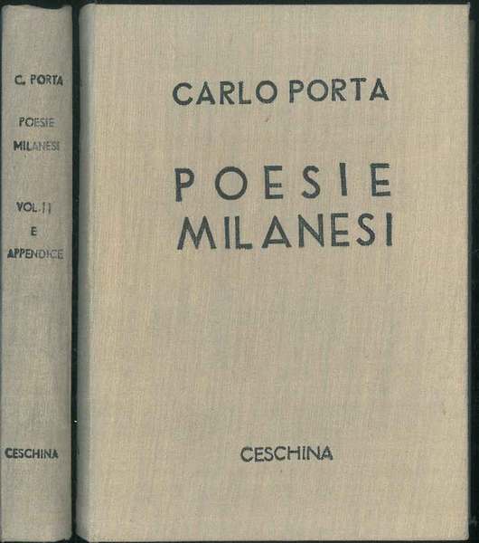 Poesie milanesi. Raccolta completa a cura di S. Pagani.