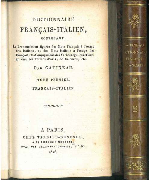 Dictionnaire français-italien (e italien-français). par Catineau