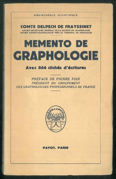 Memento de graphologie. Avec 564 clichés d'ècritures.