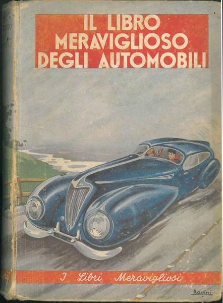 Il libro meraviglioso degli automobili.